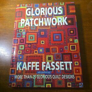 Glorious Patchwork by Kaffe Fassett (1997, Hardcover) Signed